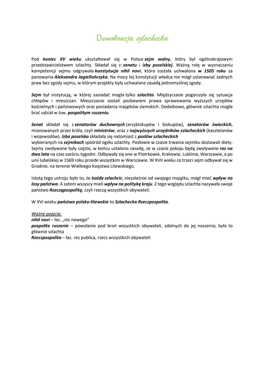 Demokracja szlachecka
Pod koniec XV wieku ukształtował się w Polsce sejm walny, który był ogólnokrajowym
przedstawicielstwem szlachty. Skład