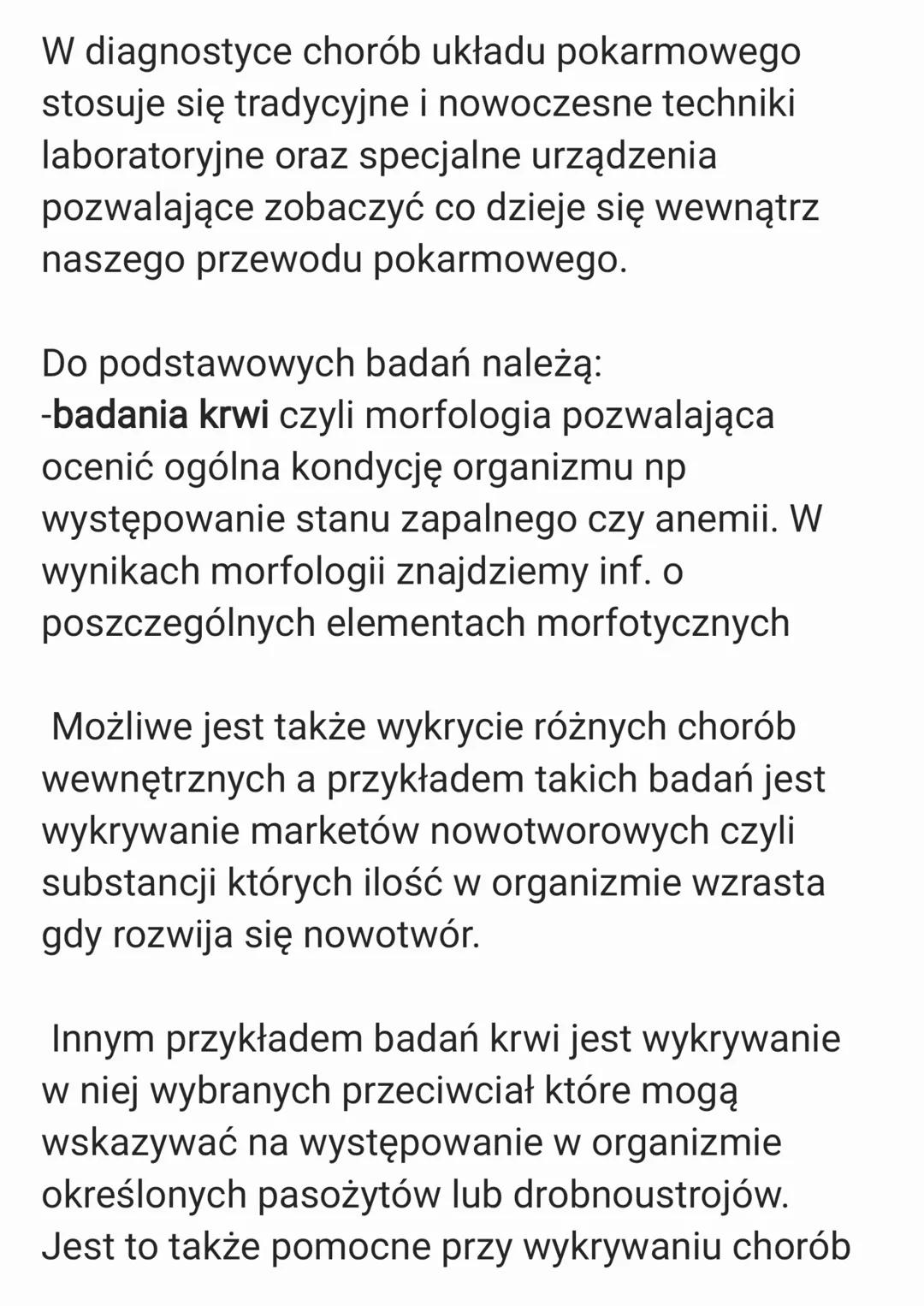 W diagnostyce chorób układu pokarmowego
stosuje się tradycyjne i nowoczesne techniki
laboratoryjne oraz specjalne urządzenia
pozwalające zob