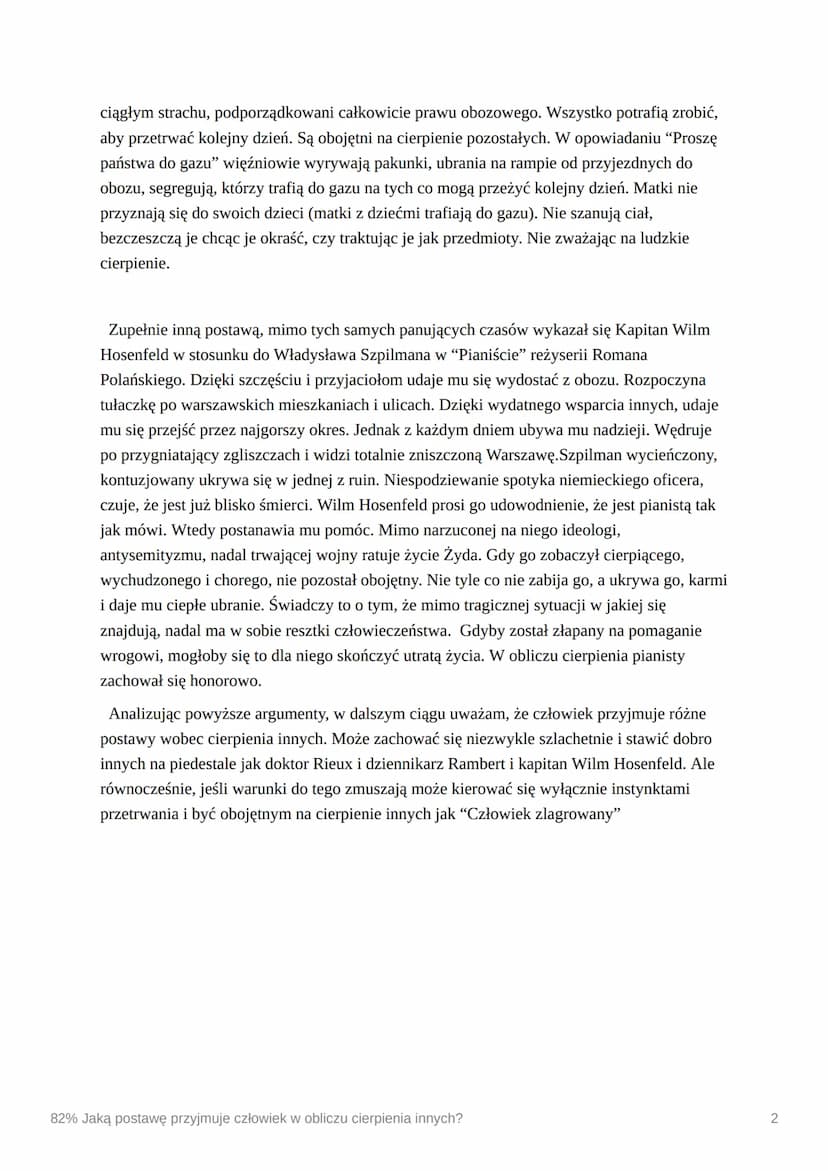 82% Jaką postawę przyjmuje
człowiek w obliczu cierpienia
innych?
Cierpienie jest nierozerwalnie związane z ludzkim losem. Ludzie boją się ci
