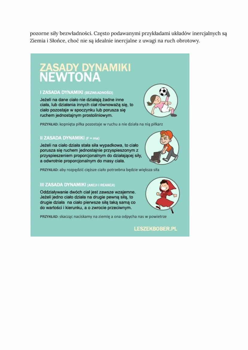 Pierwsza zasada dynamiki
"JEŻELI NA DANE CIAŁO NIE DZIAŁAJĄ ŻADNE INNE CIAŁA, LUB DZIAŁANIA
INNYCH CIAŁ RÓWNOWAŻĄ SIĘ, TO CIAŁO POZOSTAJE W 