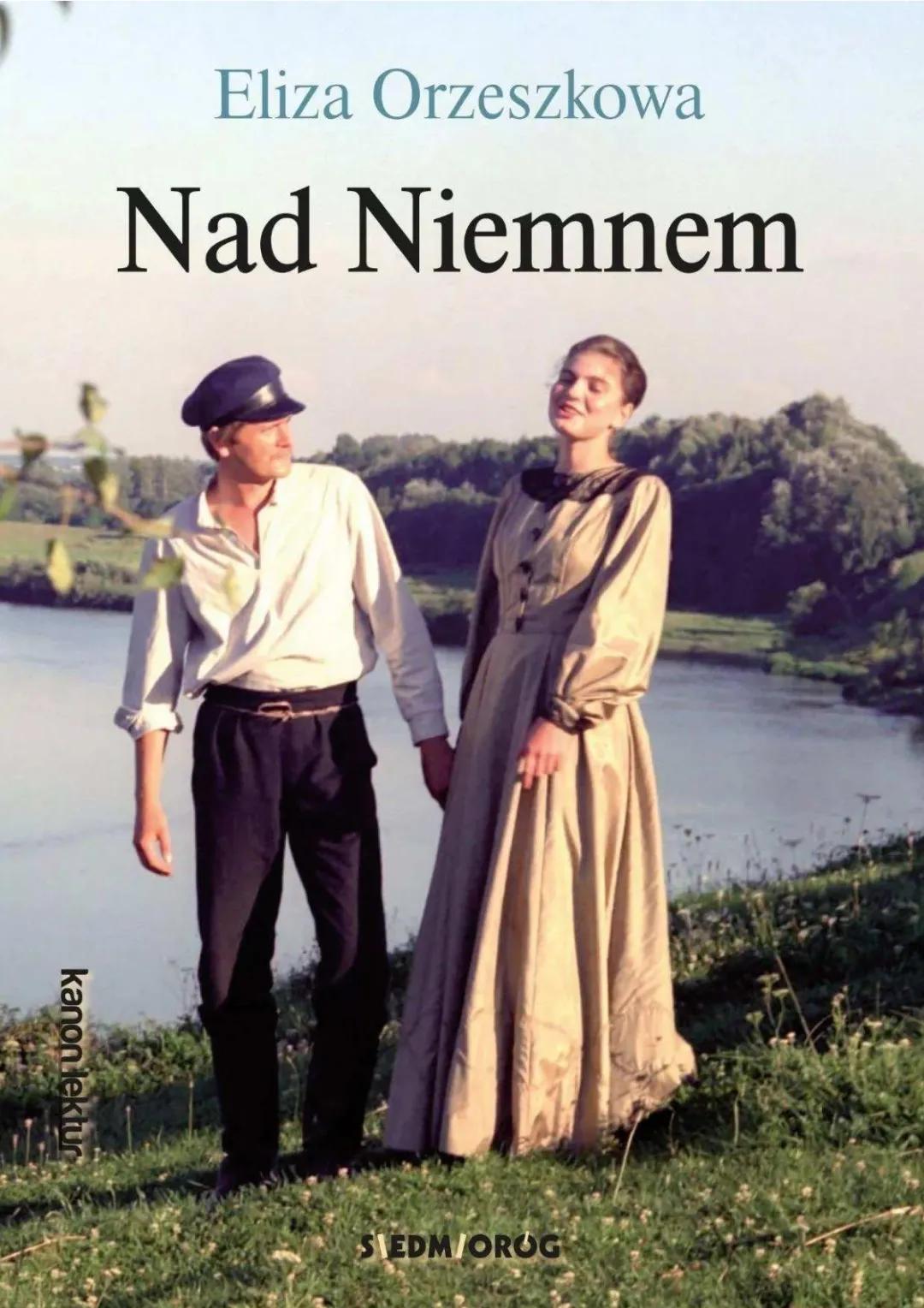 Nad Niemnem - Streszczenie i Najważniejsze Informacje