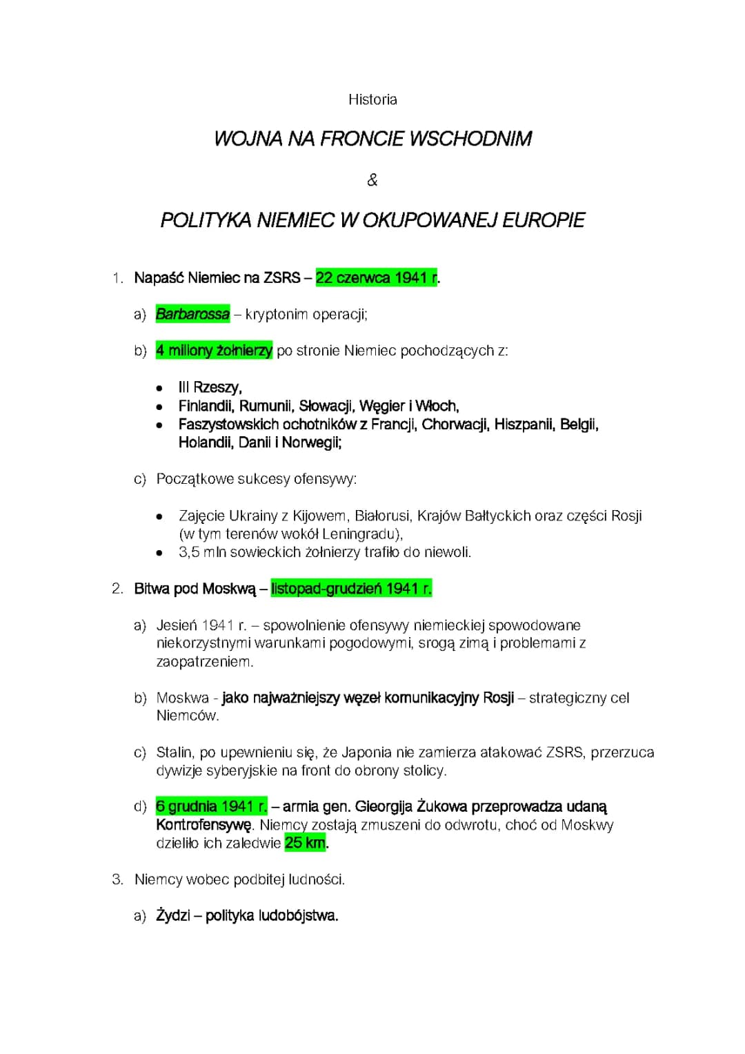 WOJNA NA FRONCIE WSCHODNIM  &  POLITYKA NIEMIEC W OKUPOWANEJ EUROPIE