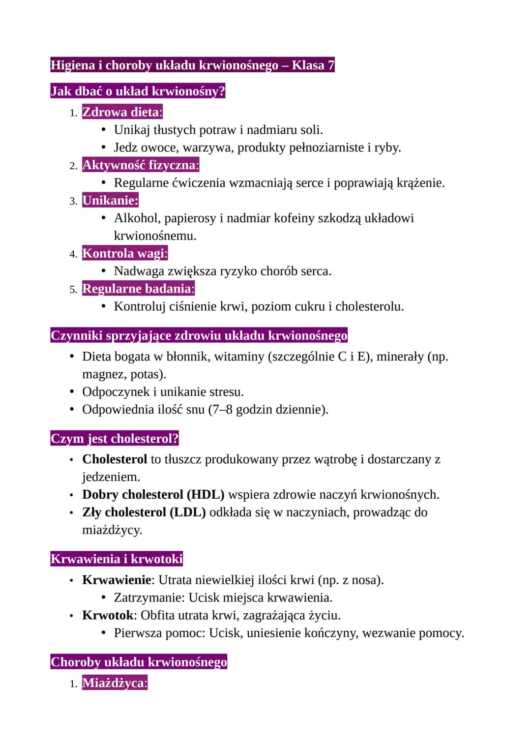 Higiena i choroby układu krwionośnego – Klasa 7
Jak dbać o układ krwionośny?
1. Zdrowa dieta:
•
Unikaj tłustych potraw i nadmiaru soli.
⚫ Je