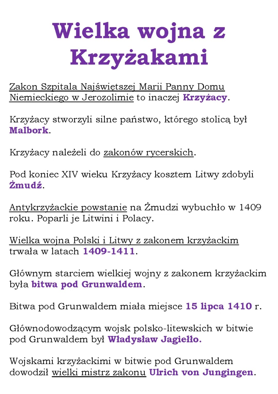 Wielka wojna z Zakonem Krzyżackim: przyczyny i skutki, bitwa pod Grunwaldem, pokój toruński