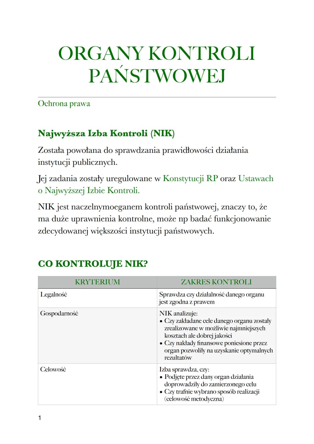 ORGANY KONTROLI
Ochrona prawa
Najwyższa Izba Kontroli (NIK)
Została powołana do sprawdzania prawidłowości działania
instytucji publicznych.
