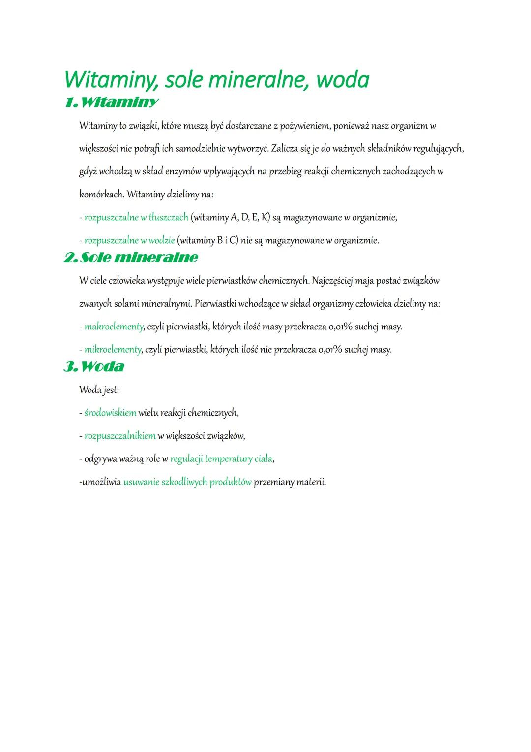 Witaminy, sole mineralne, woda
1. Witaminy
Witaminy to związki, które muszą być dostarczane z pożywieniem, ponieważ nasz organizm w
większoś