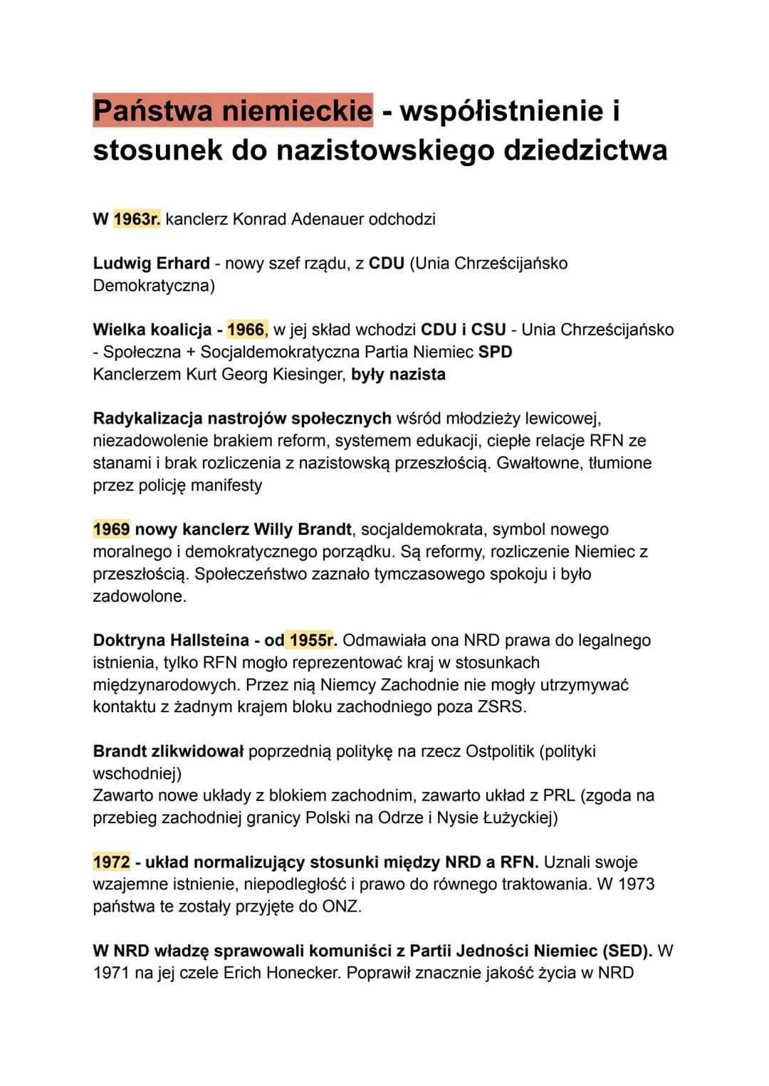 Państwa niemieckie - współistnienie i
stosunek do nazistowskiego dziedzictwa
W 1963r. kanclerz Konrad Adenauer odchodzi
Ludwig Erhard - nowy