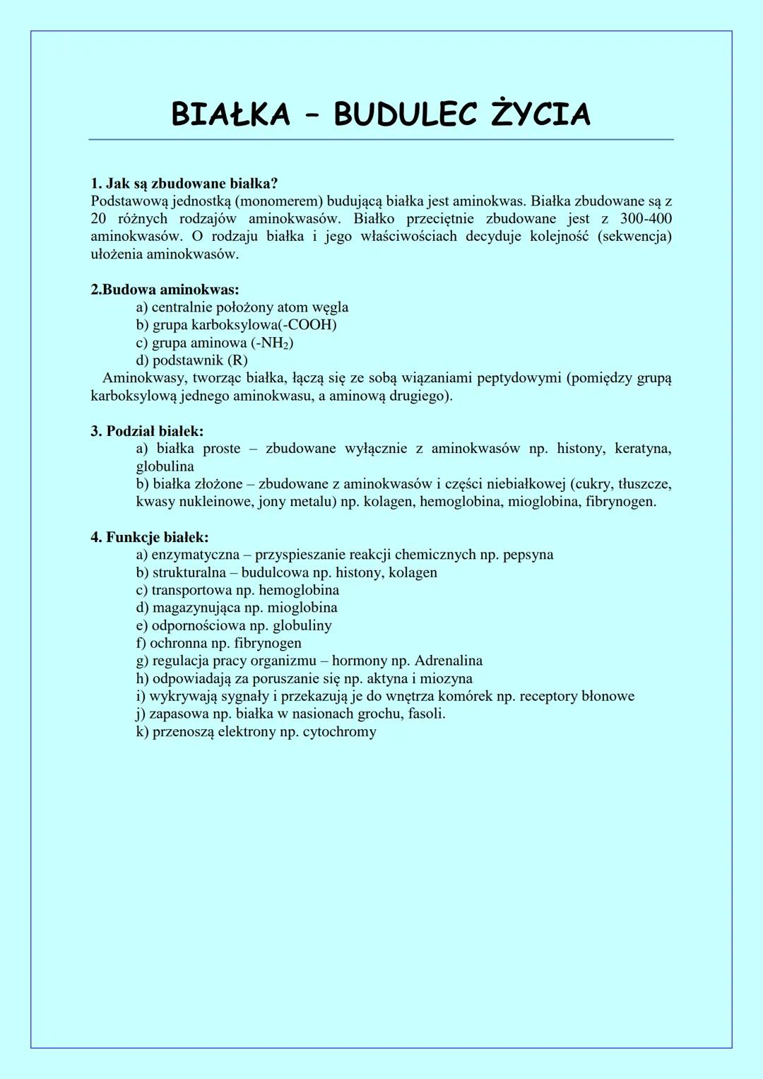 BIAŁKA - BUDULEC ŻYCIA
1. Jak są zbudowane białka?
Podstawową jednostką (monomerem) budującą białka jest aminokwas. Białka zbudowane są z
20
