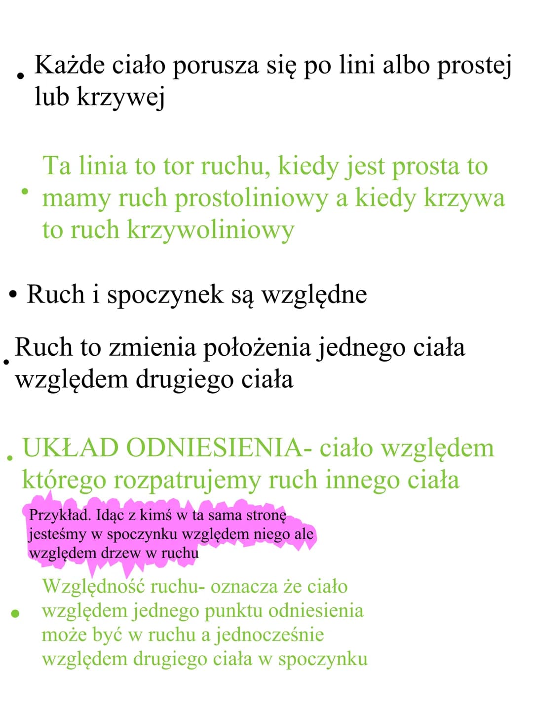 In a world you know
nothing, there will be surprises if
you go on FIZYKA
RUCH I JEGO WZGLĘDNOŚĆ
●
• Jednostką drogi jest metr
Przemieszczeni