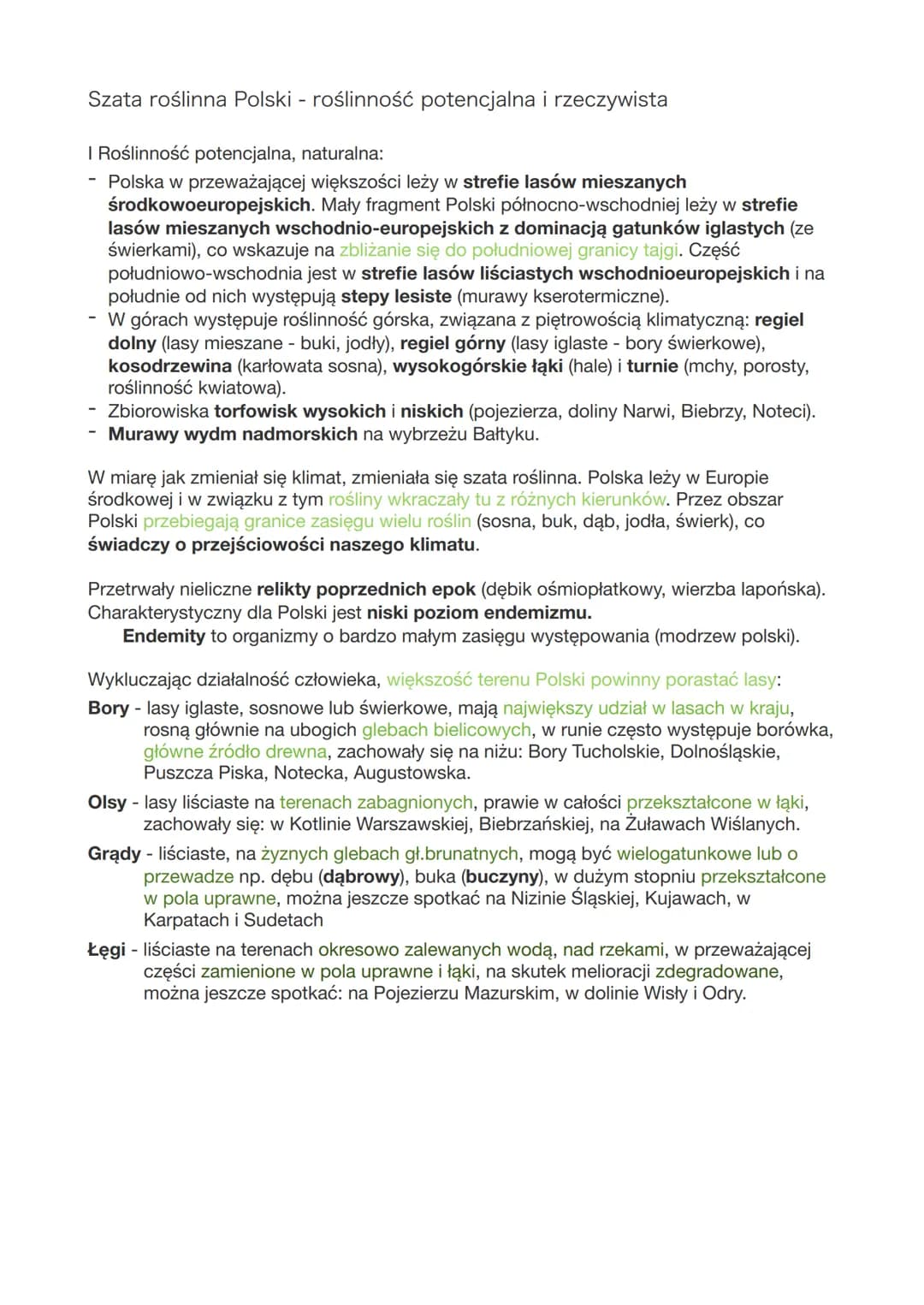 Szata roślinna Polski - roślinność potencjalna i rzeczywista
I Roślinność potencjalna, naturalna:
- Polska w przeważającej większości leży w