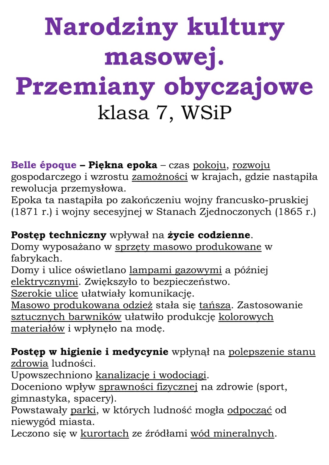 Narodziny kultury
masowej.
Przemiany obyczajowe
klasa 7, WSiP
Belle époque – Piękna epoka – czas pokoju, rozwoju
gospodarczego i wzrostu zam