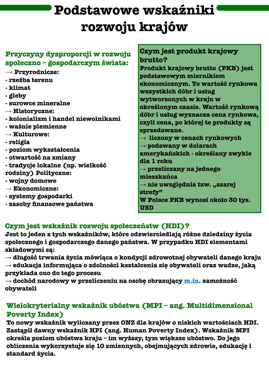 # Podstawowe wskaźniki
rozwoju krajów

Przyczyny dysproporcji w rozwoju
społeczno - gospodarczym świata:

→ Przyrodnicze:

- rzeźba terenu
-