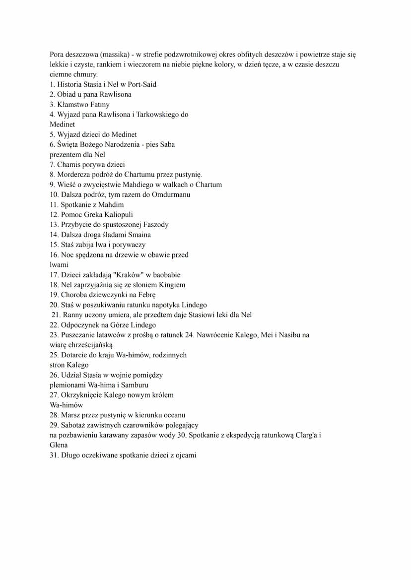 W PUSTYNI I W PUSZCZY
AUTOR Henryk Sienkiewicz
CZAS I MIEJSCE AKCJI Wydarzenia odbywają się pod koniec XIX wieku (zima 1884 - jesień
1885) w