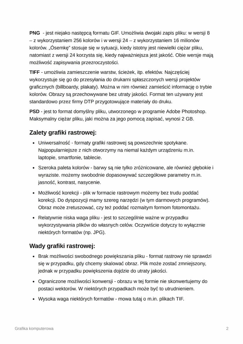 Grafika komputerowa
Kompresja stratna - nieodwracalna metoda zmniejszenia objętości danych poprzez
usunięcie przez koder-dekoder mniej istot