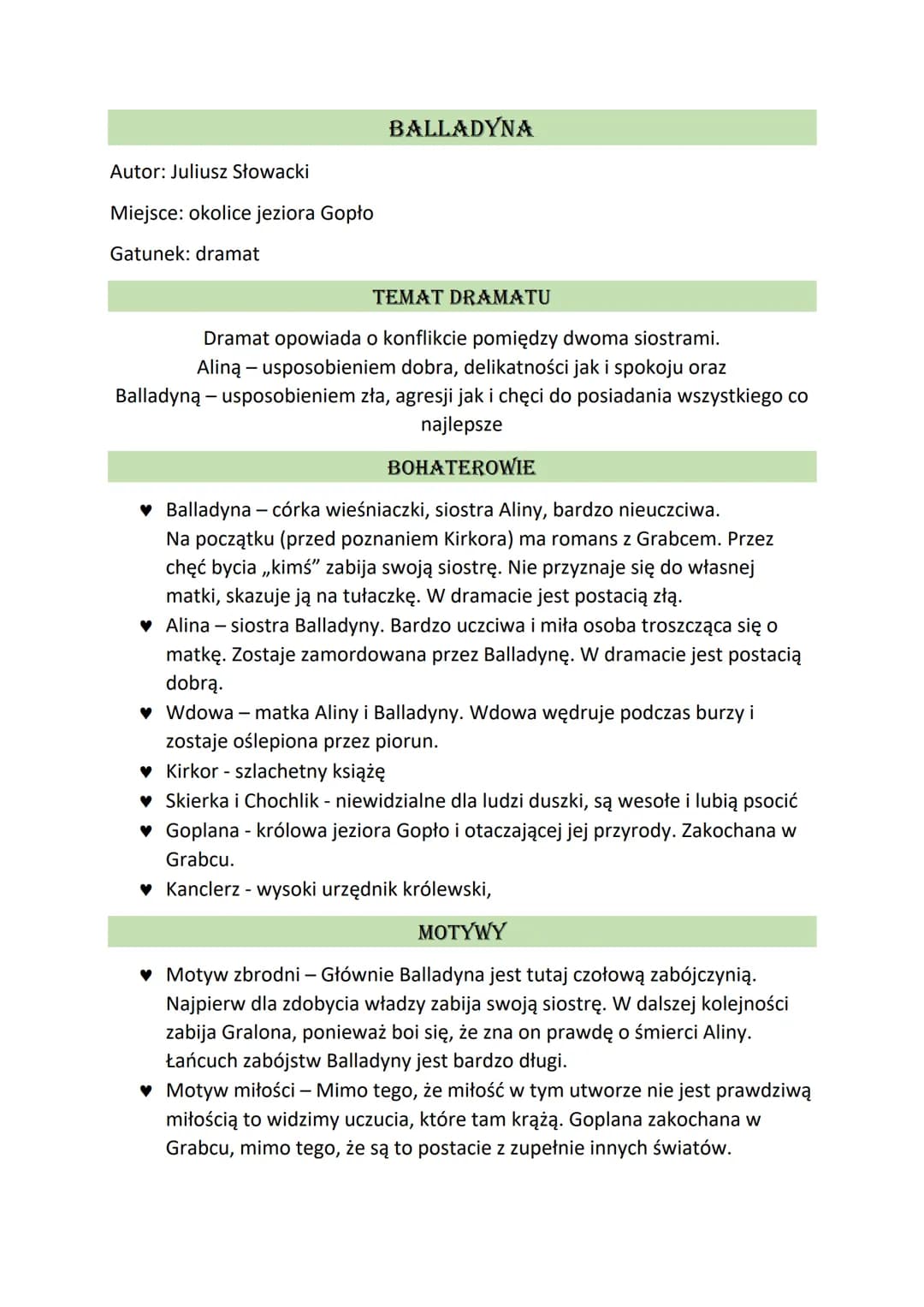 Autor: Juliusz Słowacki
Miejsce: okolice jeziora Gopło
Gatunek: dramat
BALLADYNA
TEMAT DRAMATU
Dramat opowiada o konflikcie pomiędzy dwoma s