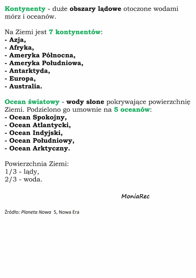 Przez lądy i oceany
Ziemia ma kulisty kształt i się obraca.
Na powierzchni Ziemi przeważają oceany (między nimi
są kontynenty).
Ziemia istni