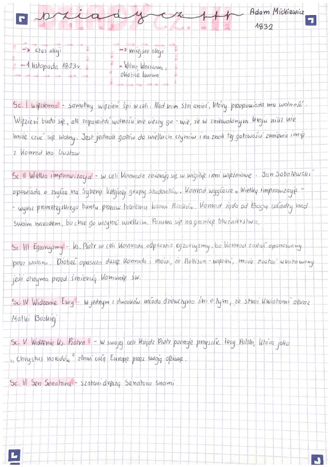 L
priad
-> czas allgi
1 listopada 1823v.
y
-2 miejsce algi
- Wilno Warszowa,
okolice Lwown
hhh
Adam Mickiewicz
1832
Sc. I więzienna - samotn