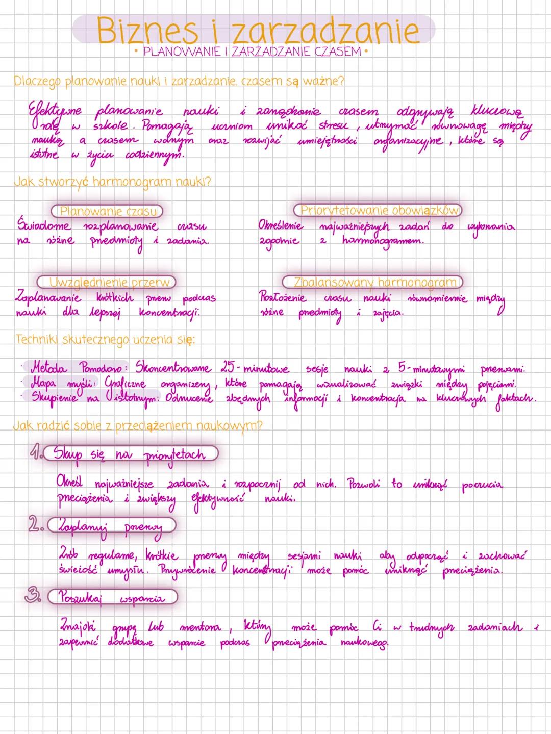 # Biznes i zarzadzanie

• PLANOWANIE I ZARZADZANIE CZASEM

Dlaczego planowanie nauki i zarządzanie czasem są ważne?

Efektywne planowanie na