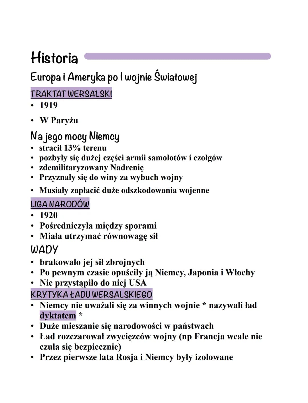 Historia
Europa i Ameryka po I wojnie światowej
TRAKTAT WERSALSKI
• 1919
• W Paryżu
Na jego mocy Niemcy
stracił 13% terenu
●
pozbyły się duż