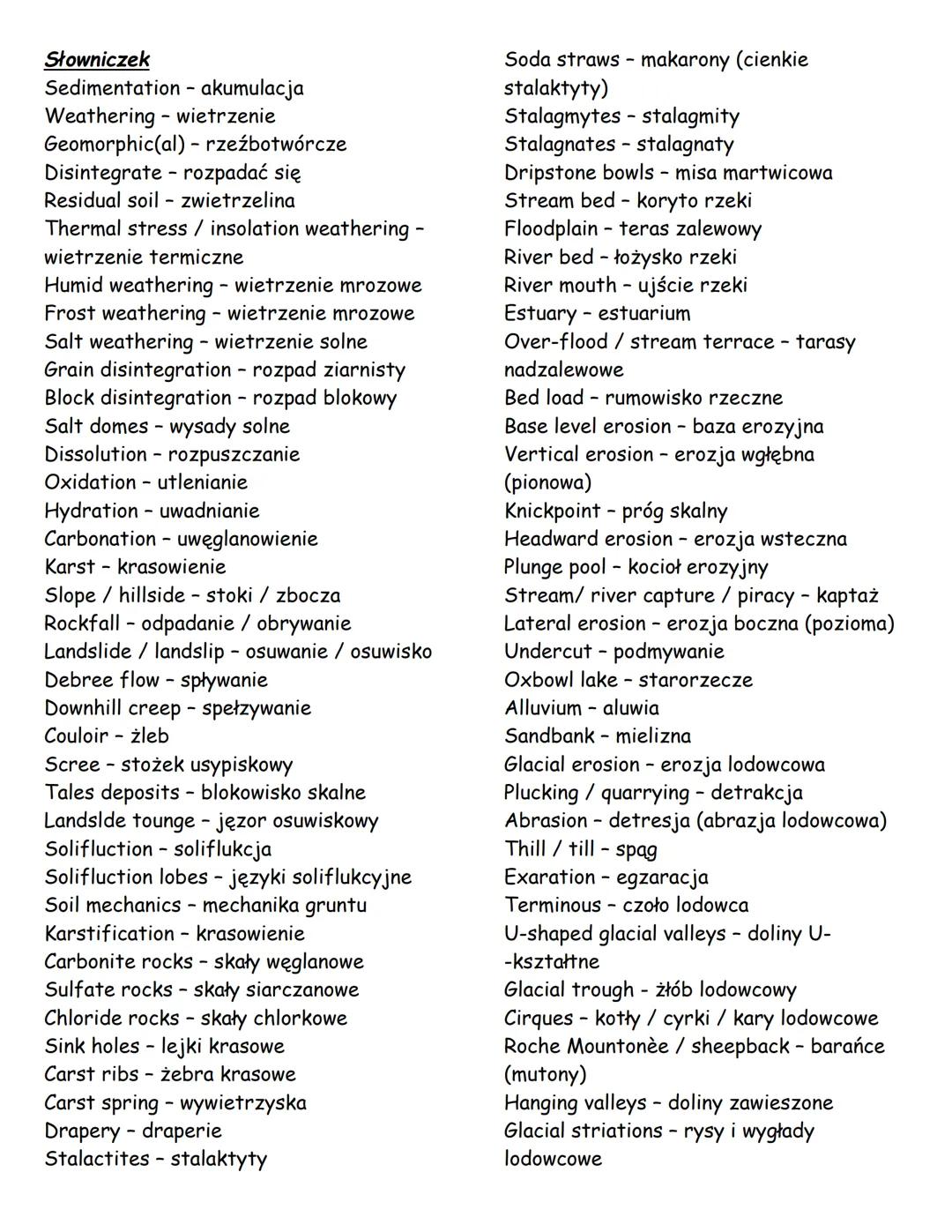 # Geografia - dział VI

1. Rodzaje wietrzeń
a) Mechaniczne (fizyczne) - rozluźnianie połączeń między materiałami budującymi
skałę, bez zmian