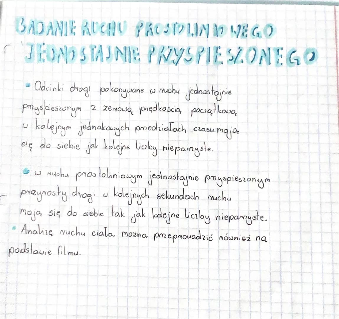 BADANIE RUCHU PROSTLIN NEGO
JEDNOSTAJNIE PRZYSPIESZONEGO
- Odcinki drogi pokonywane w ruchu jednostajnie.
z zenową prędkością początkową
prz