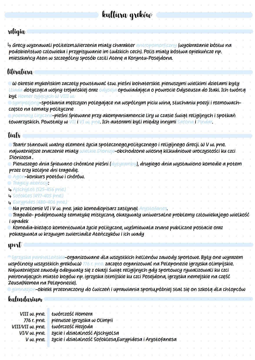 kultura greków
religia
↳ Grecy wyznawali politeizm.Wierzenia miały charakter antropomorficzny (wyobrażanie bóstw na
podobieństwo człowieka i