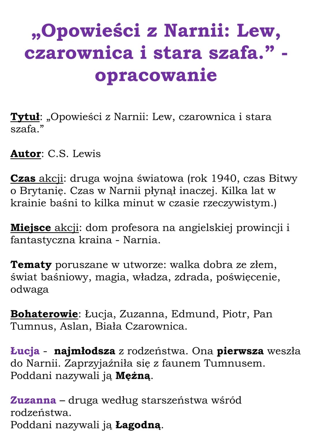 ,,Opowieści
z Narnii: Lew,
czarownica i stara szafa."
opracowanie
Tytuł: „Opowieści z Narnii: Lew, czarownica i stara
szafa."
Autor: C.S. Le