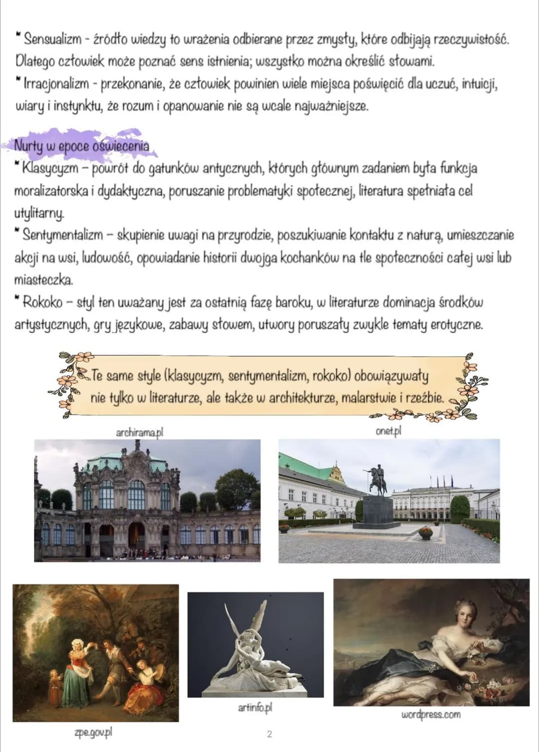 Oświecenie
Nazwa i ramy czasowe
W tej epoce ludzki rozum uznano za najwyższą wartość orzekającą o prawdzie,
czyli „naturalne światło oświeca
