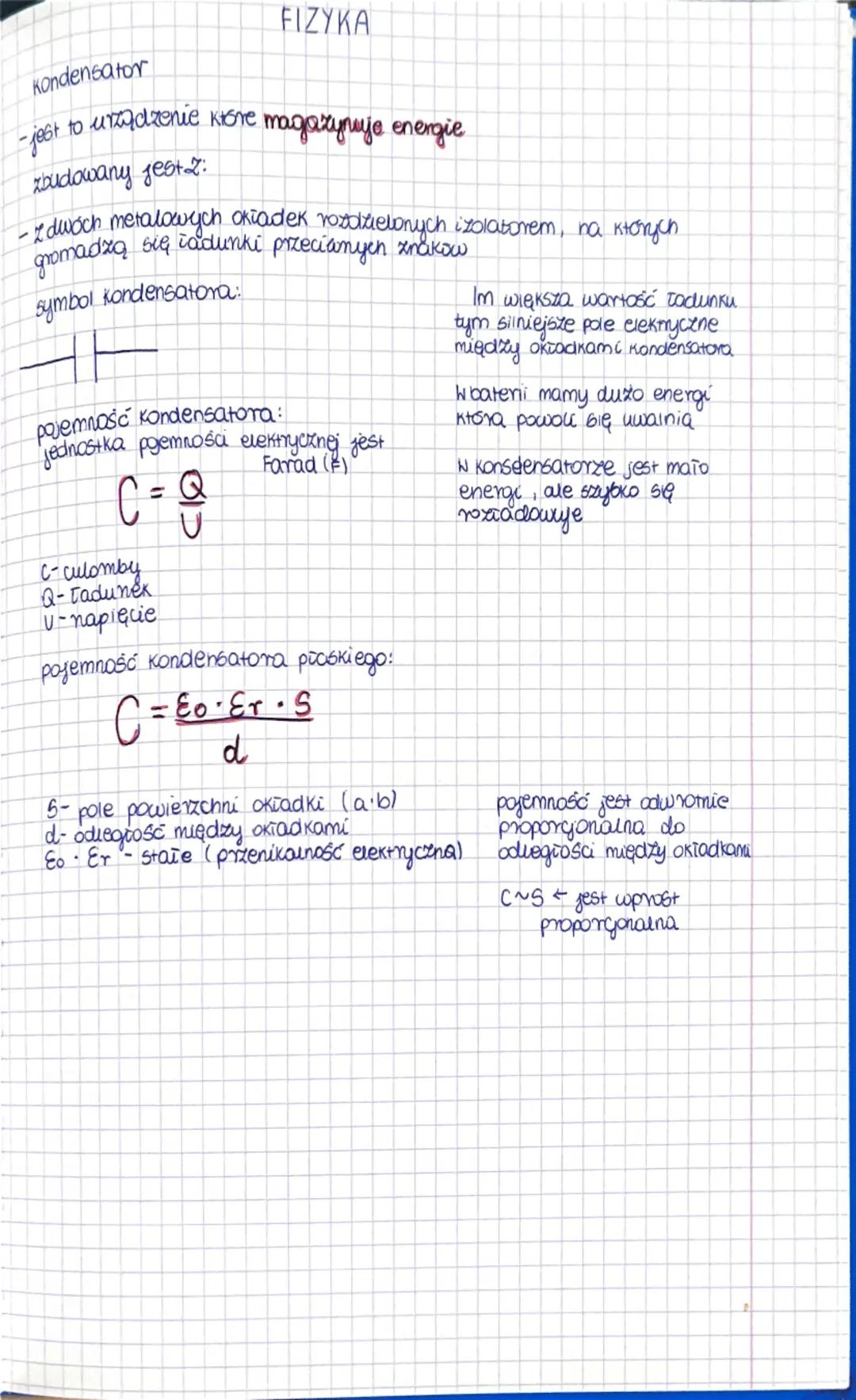 Kondensator
-jest
FIZYKA
to urządzenie które magazynuje energie.
zbudowany jest z:
- z dwóch metalowych okładek rozdzielonych izolatorem, na