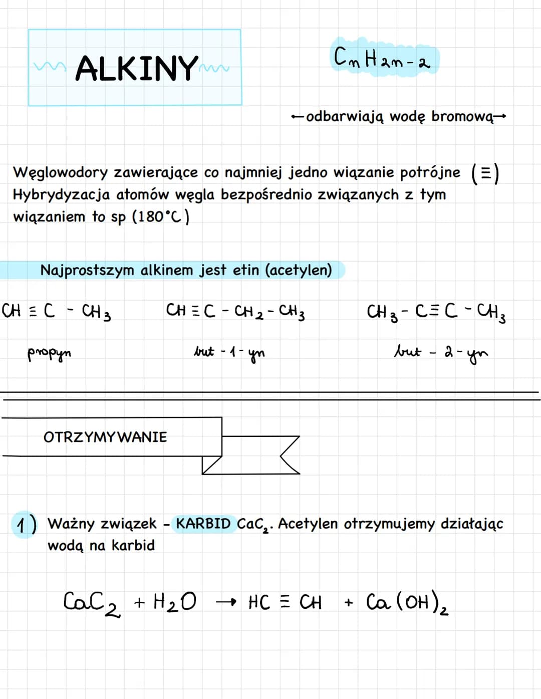 ALKINY
CH = C- CH 3
propyn
Węglowodory zawierające co najmniej jedno wiązanie potrójne (=)
Hybrydyzacja atomów węgla bezpośrednio związanych