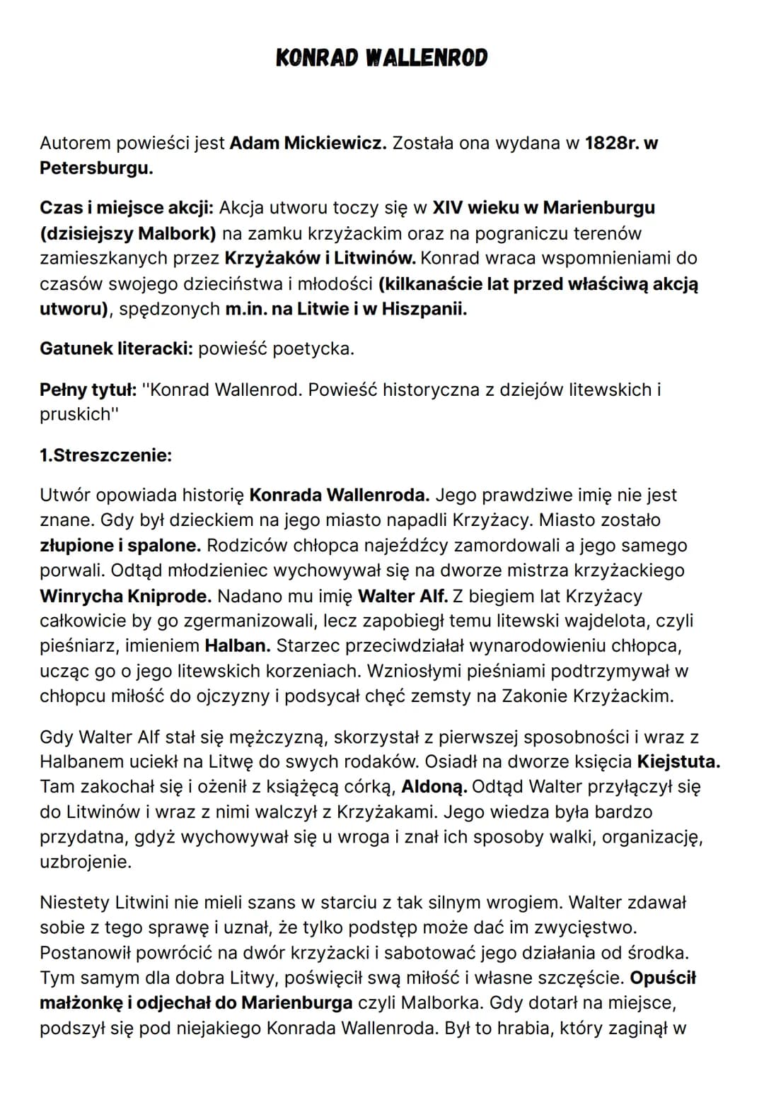 KONRAD WALLENROD
Autorem powieści jest Adam Mickiewicz. Została ona wydana w 1828r. w
Petersburgu.
Czas i miejsce akcji: Akcja utworu toczy 