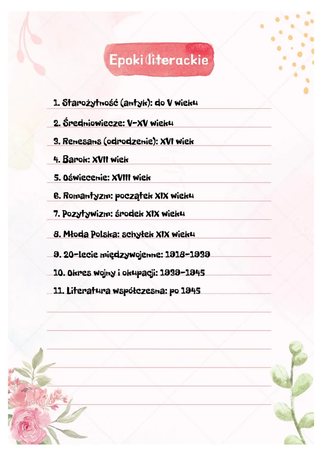 Epoki diterackie
1. Starożytność (antyk): do V wieku
2. Średniowiecze: V-XV wieku
3. Renesans (odrodzenie): XVI wiek
4. Barok: XVII wiek
5. 