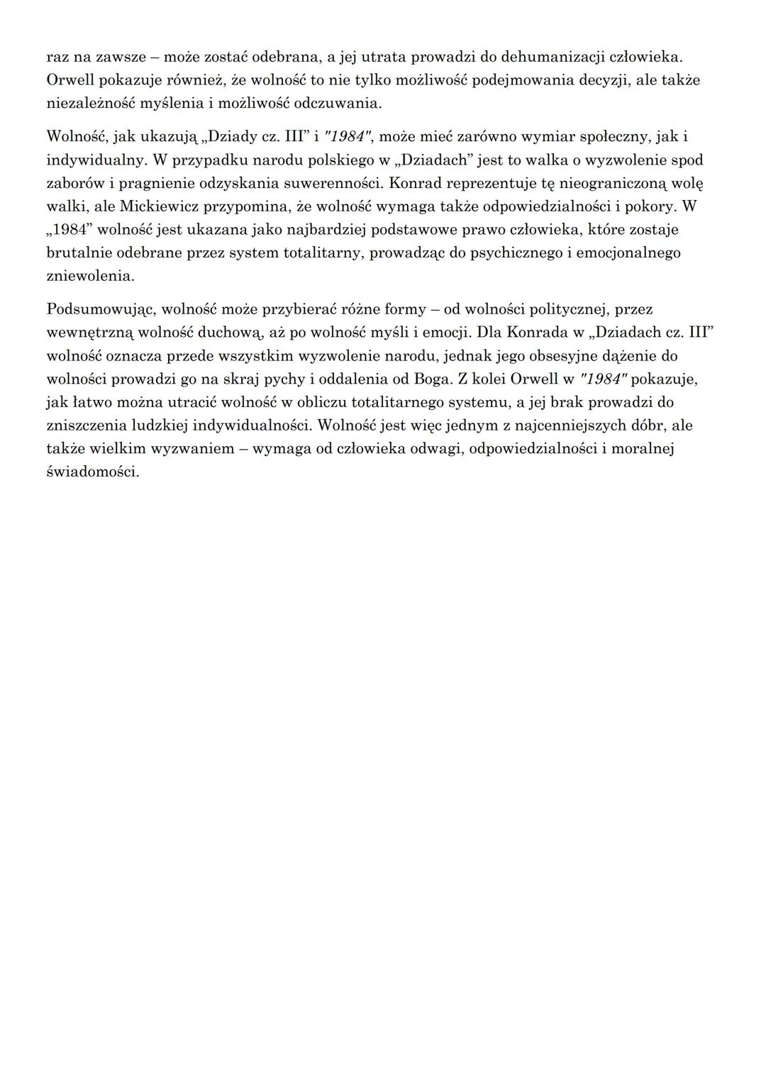 "Dziady cz. III" Adam Mickiewicz - "Czym dla człowieka może być wolność? Rozważ
problem i uzasadnij swoje zdanie, odwołując się do fragmentu