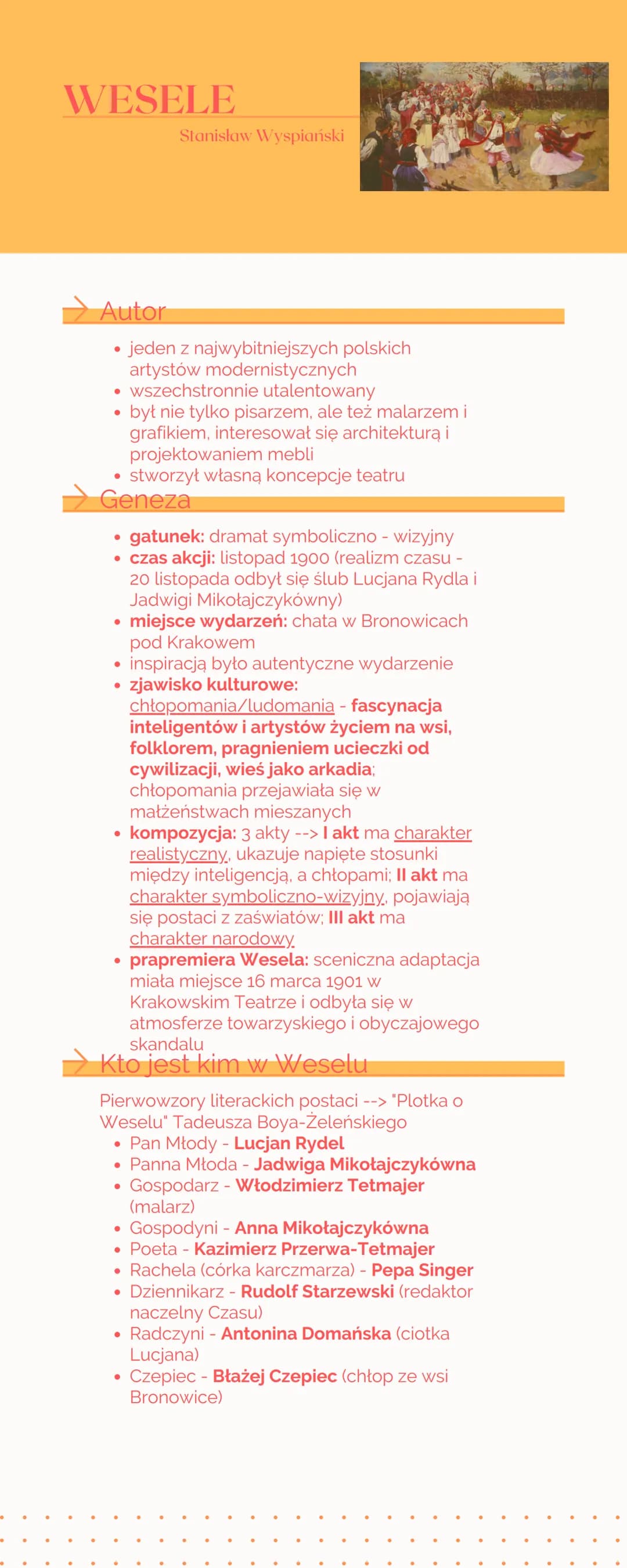 WESELE
Autor
• jeden z najwybitniejszych polskich
artystów modernistycznych
• wszechstronnie utalentowany
●
był nie tylko pisarzem, ale też 