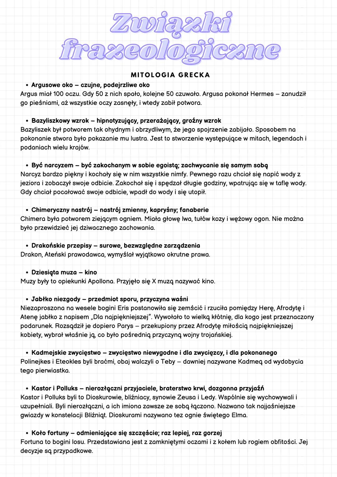 Związki
frazeologiczne
MITOLOGIA GRECKA
.
Argusowe oko - czujne, podejrzliwe oko
Argus miał 100 oczu. Gdy 50 z nich spało, kolejne 50 czuwał