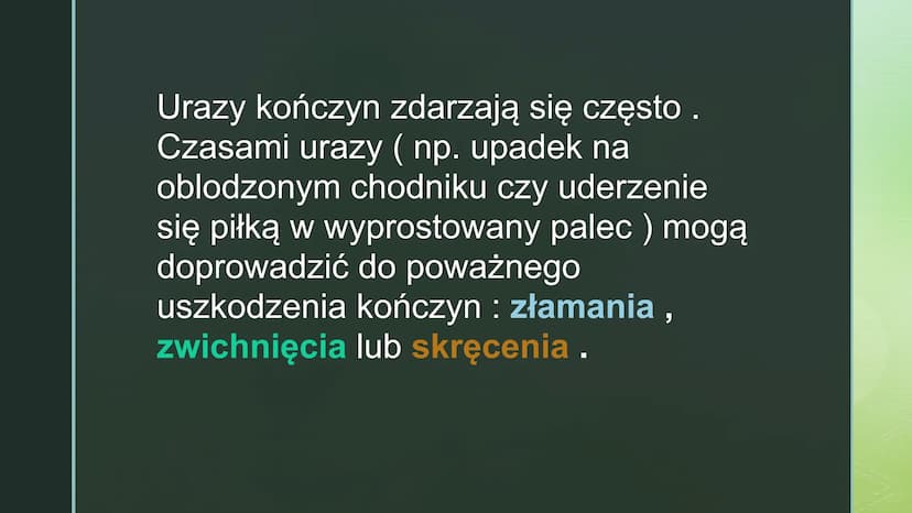 
<p>Urazy kończyn zdarzają się często. Czasami urazy, takie jak upadek na oblodzonym chodniku czy uderzenie się piłką w wyprostowany palec, 