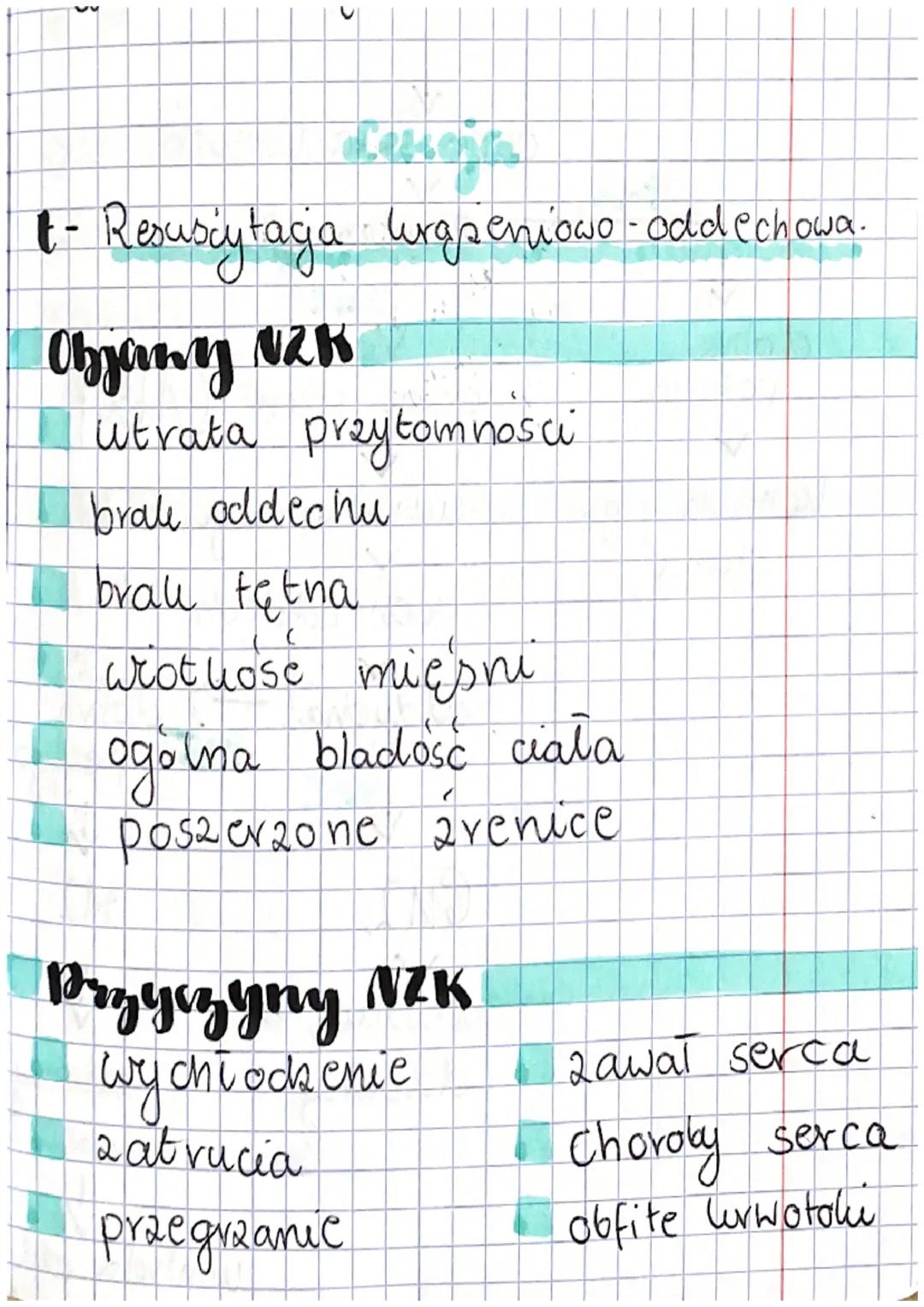 >
dissante
t-
- Resuscytacja urgseniowo - oddechowa.
Objany NZK
utrata przytomności
brali oddechu
brau tętna
wrot hose miesni
ogolna bladość