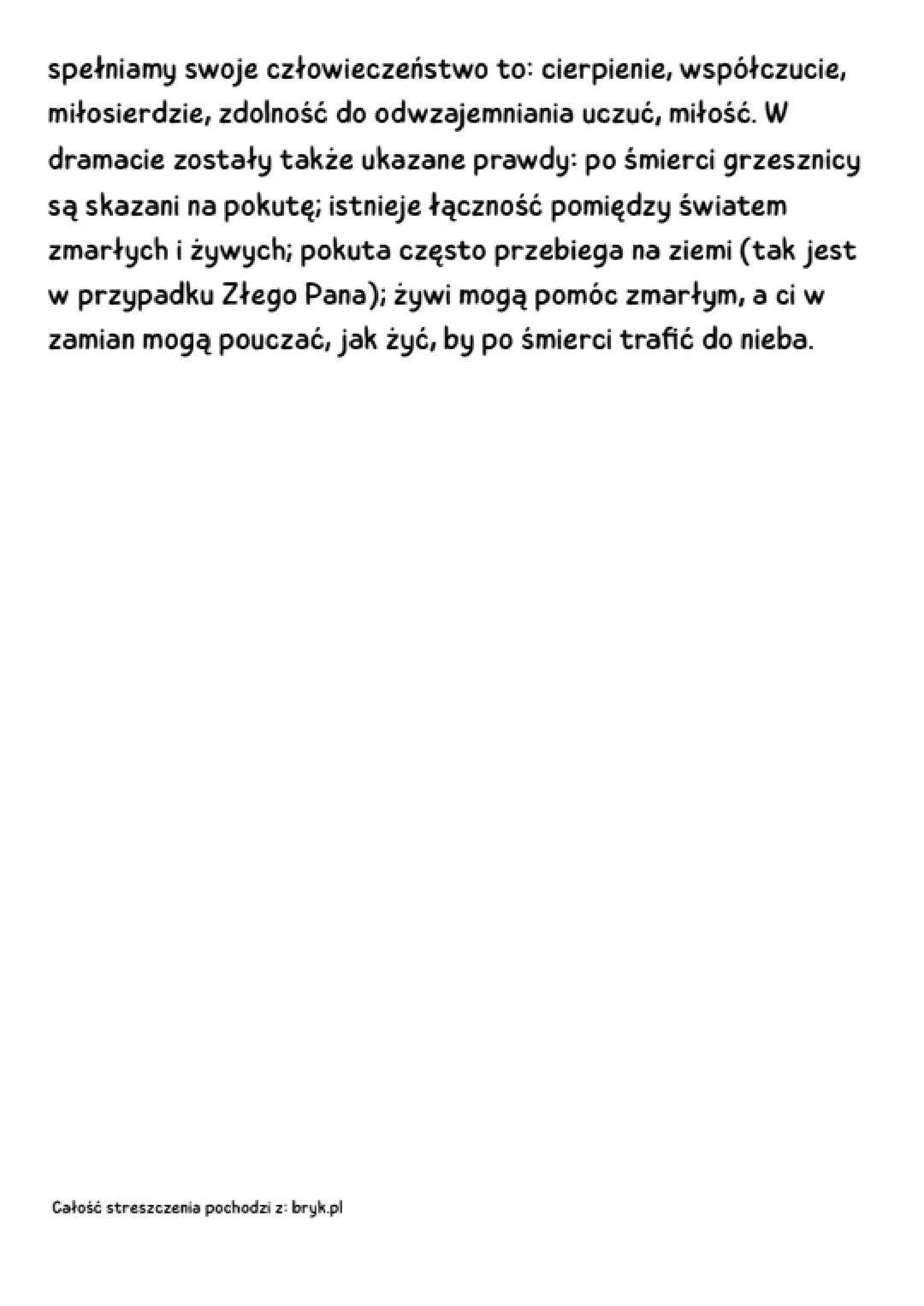 DZIADY CZĘŚĆ 2 streszczenie
Litwa. Późnym wieczorem w cmentarnej kaplicy gromadzą się
wieśniacy przybyli na ucztę kozła", czyli noc Dziadów.