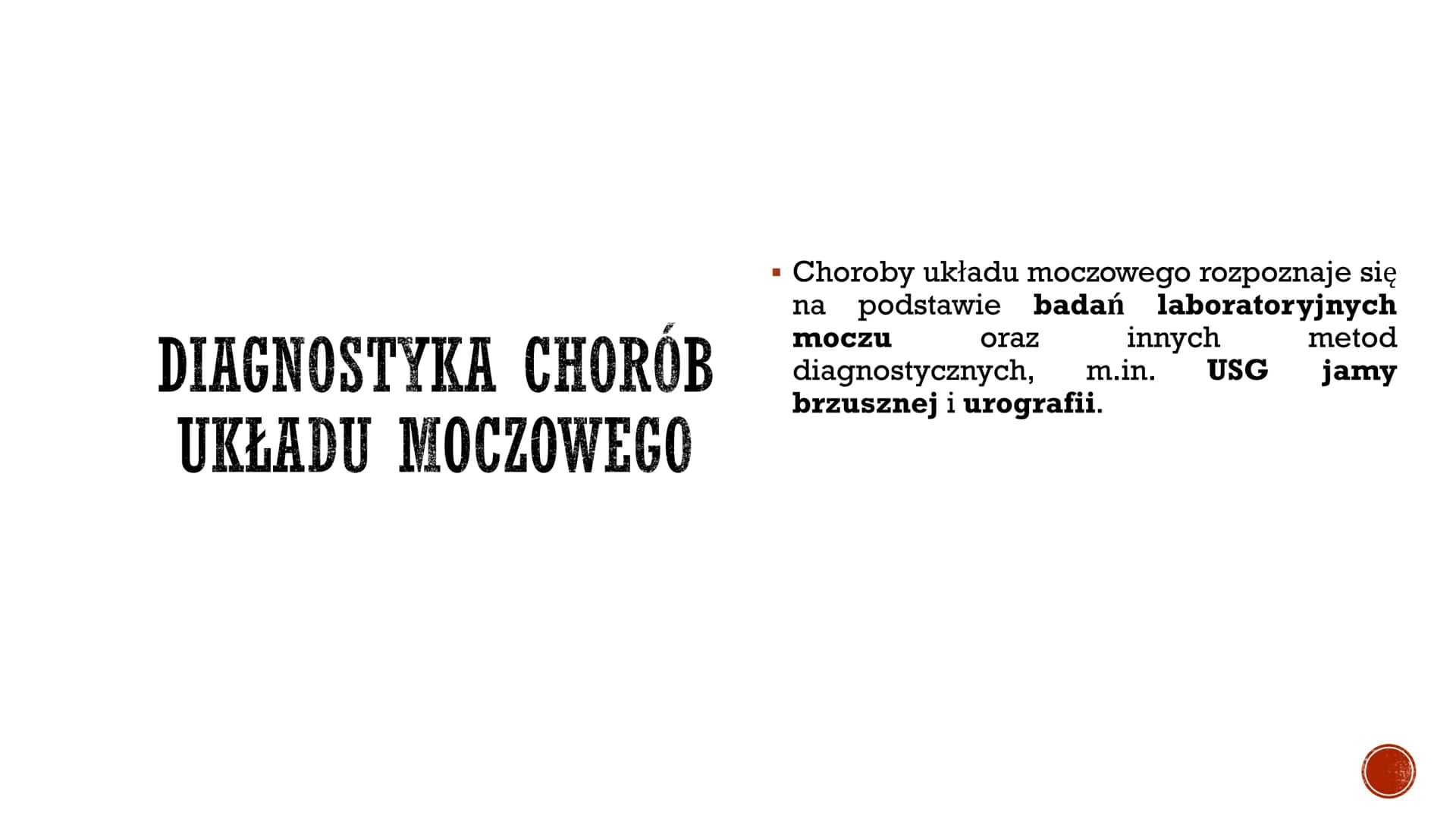 S
CHOROBY UKŁADU
MOCZOWEGO
Autor: Gabriela Boszczyk kl.3A
F
COOPERCH ▪ W ciągu doby przez nerki przepływa ok. 1500 dm³ krwi, która zostaje w