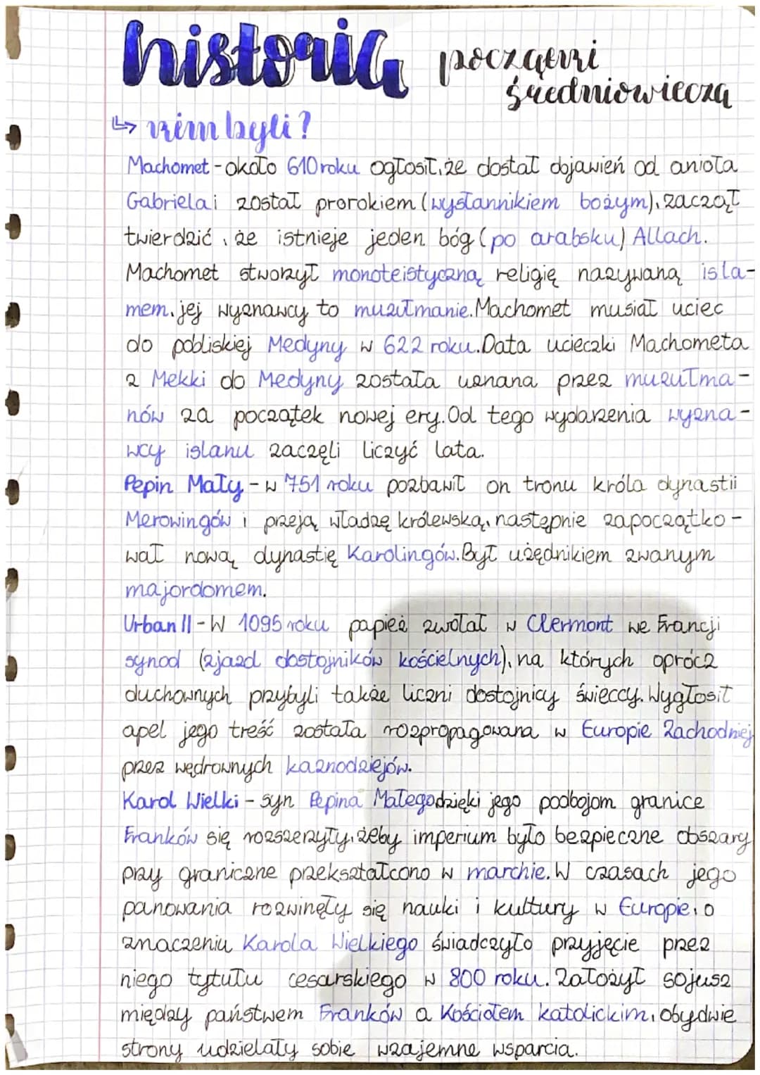 1
+
D
D
historia pozgari
Średniowiecza
↳ vrim byli?
Machomet - około 610 roku ogłositiże dostał objawień od anioła
Gabrielai został prorokie