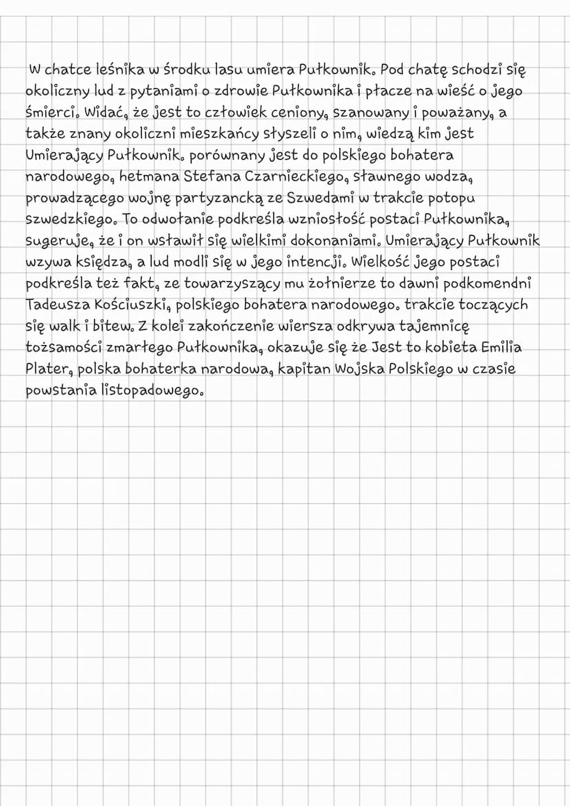 Śmierć
pułkownika
-Streszczenie W chatce leśnika w środku lasu umiera Pułkownik. Pod chatę schodzi się
okoliczny lud z pytaniami o zdrowie P
