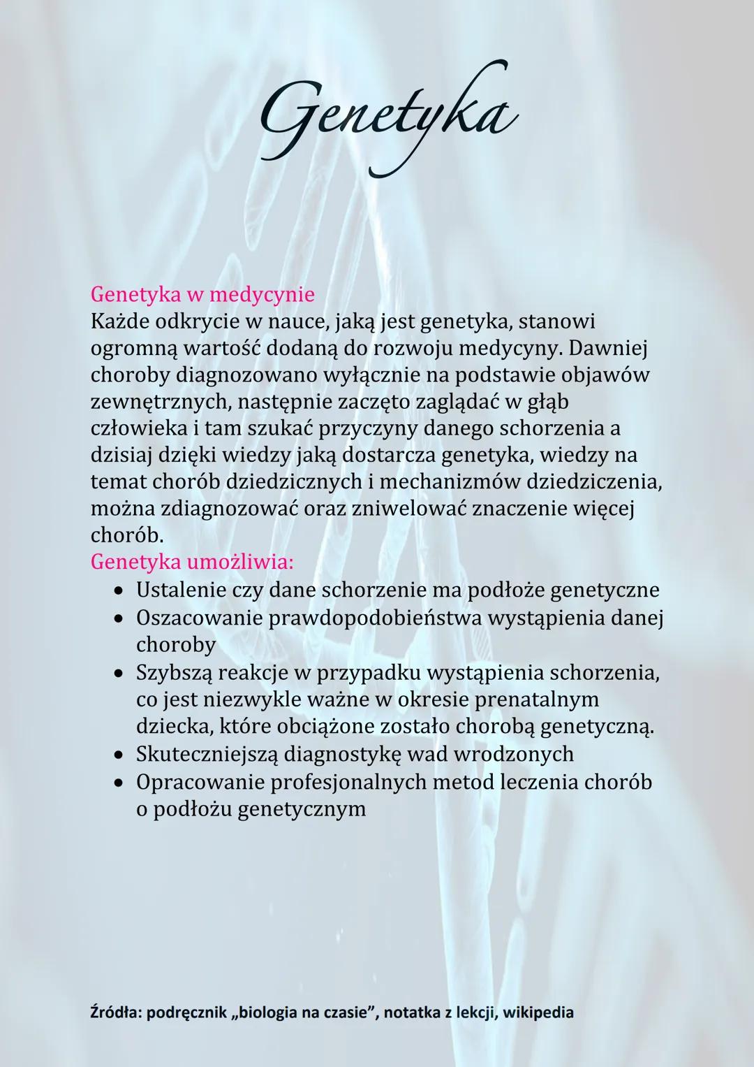 Genetyka
Genetyka to nauka zajmująca się mechanizmem
dziedziczenia oraz zmiennością organizmów.
Cechy gatunku dzielą się na:
• Dziedziczne
•