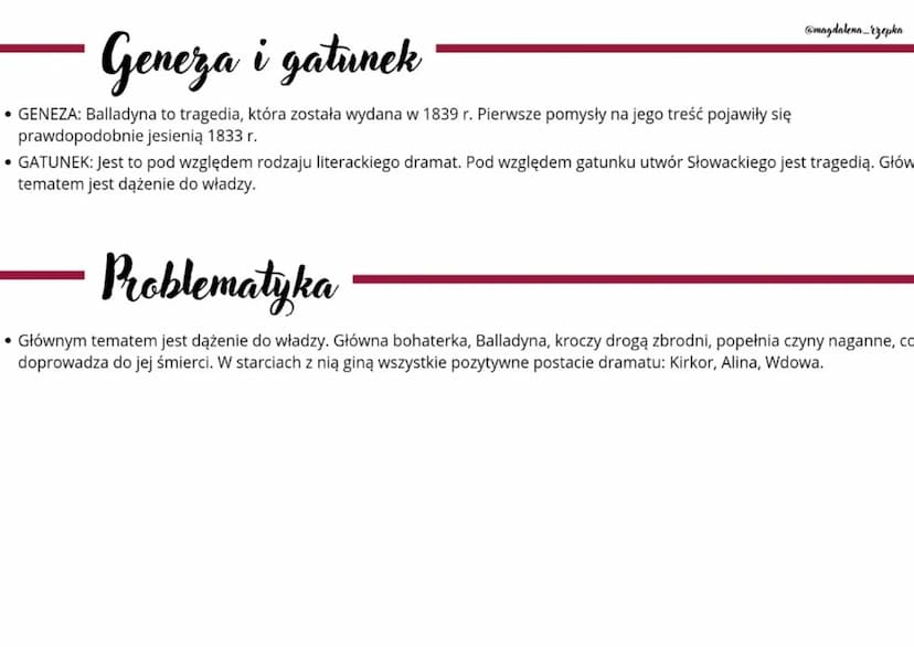 Geneza i gatunek
• GENEZA: Balladyna to tragedia, która została wydana w 1839 r. Pierwsze pomysły na jego treść pojawiły się
prawdopodobnie 