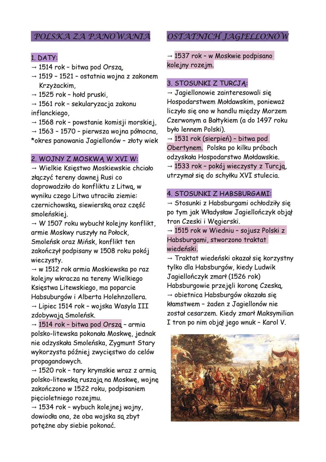 POLSKA ZA PANOWANIA
1. DATY:
1514 rok bitwa pod Orszą,
1519-1521- ostatnia wojna z zakonem
Krzyżackim,
1525 rok- hołd pruski,
1561 rok - sek