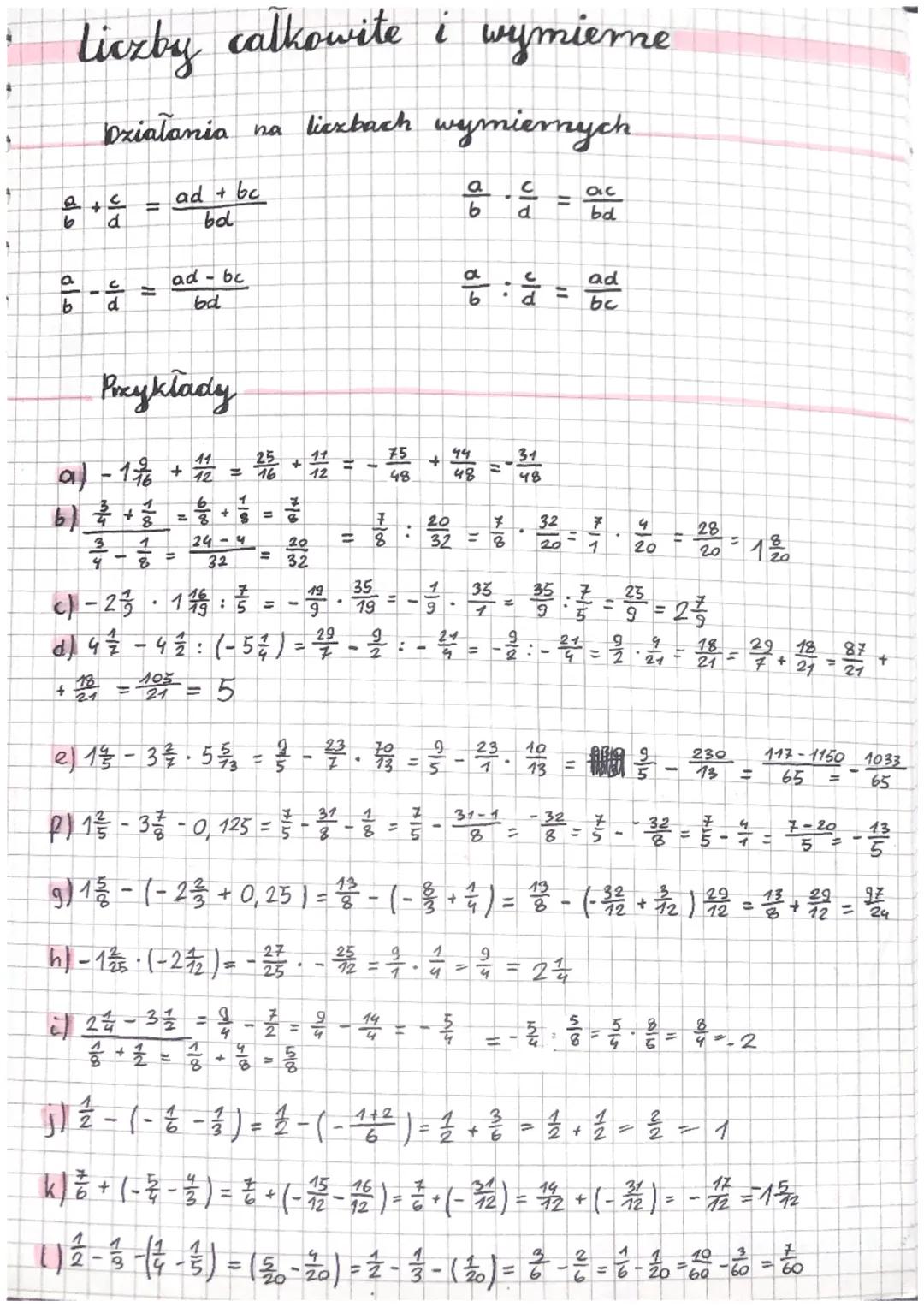 Liczby całkowite i wymierne
Działania
na liczbach wymiernych
10.000
드
=
d
b
d
a
C
음음
b d
=
7
ad + bc
bol
31
4-8
ad - bc
bd
=
+
Przykłady
75
