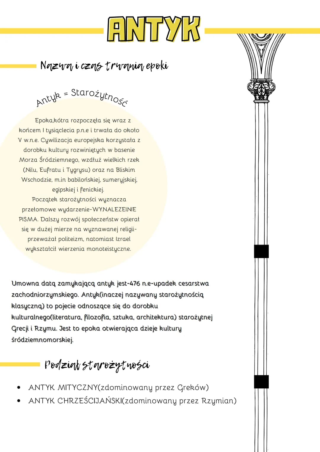 ●
●
Nazwa i czas trwania epoki
Starożytność
Epoka,kótra rozpoczęła się wraz z
końcem I tysiąclecia p.n.e i trwała do około
V w.n.e. Cywiliza
