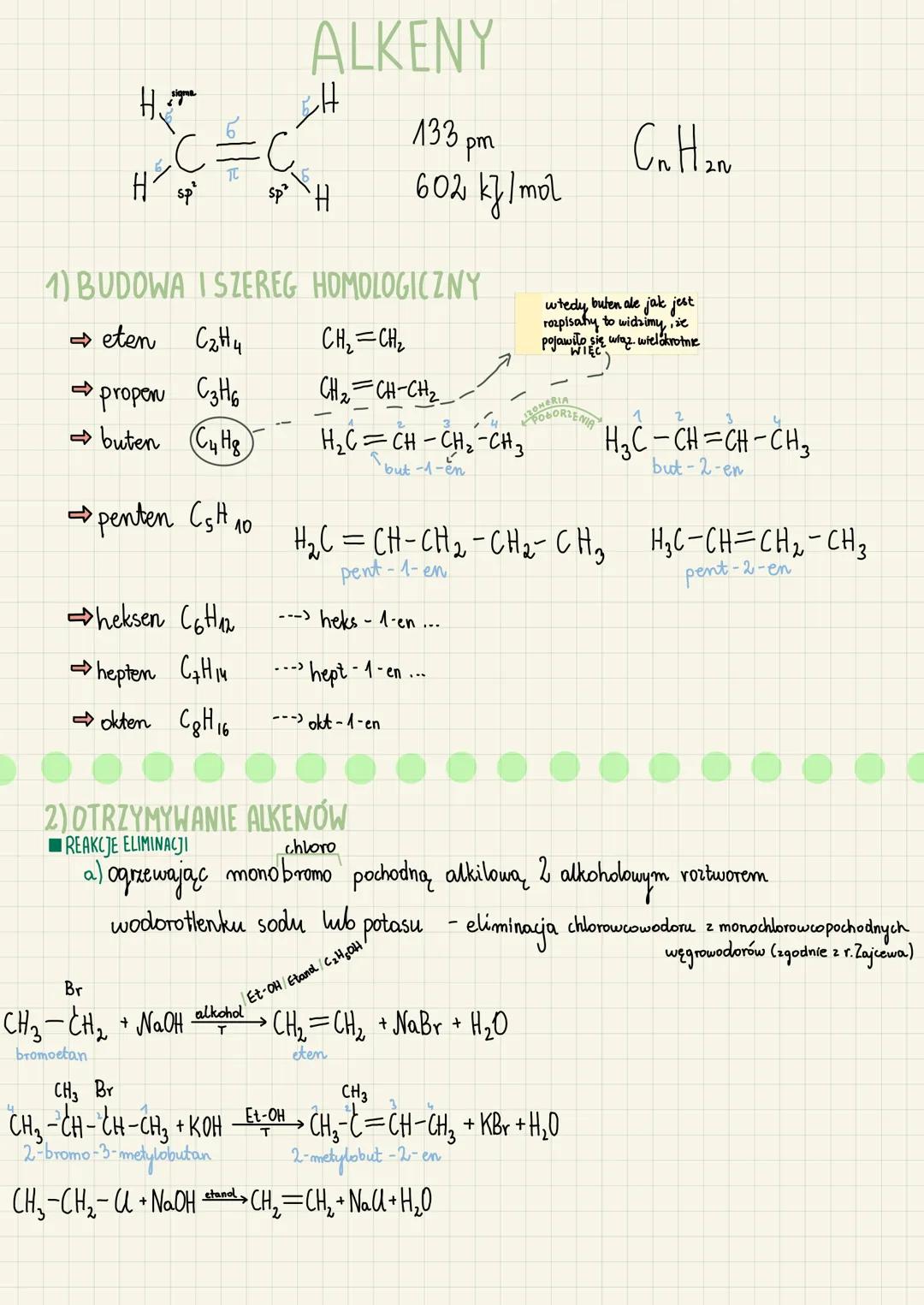 WE=
С
H
TC
4
1) BUDOWA
→ eten
I SZEREG
Cattu
propen C3H6
buten
C4H8
penten C5H 10
heksen C6H₁2
→ hepten C₂H₁4
⇒okten Cg H 16
ALKENY
133
pm
6