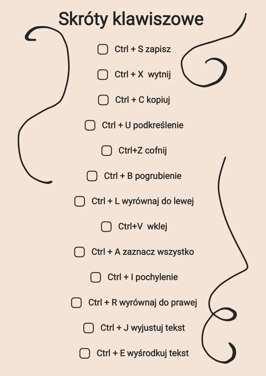 Skróty klawiszowe
O Ctrl + Szapisz
Ctrl + X wytnij
OCtrl + C kopiuj
Ctrl + U podkreślenie
O Ctrl+Z cofnij
Ctrl + B pogrubienie
O Ctrl + L wy