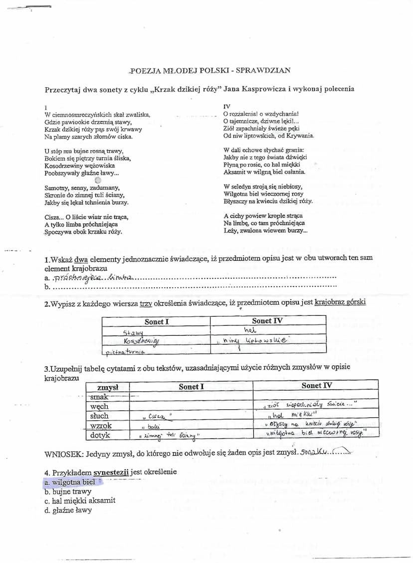 5. Odwołując się do odpowiednich cytatów, sformułuj argument potwierdzający, że w obu sonetach
zastosowano antropomorfizacje krajobrazu
1. d