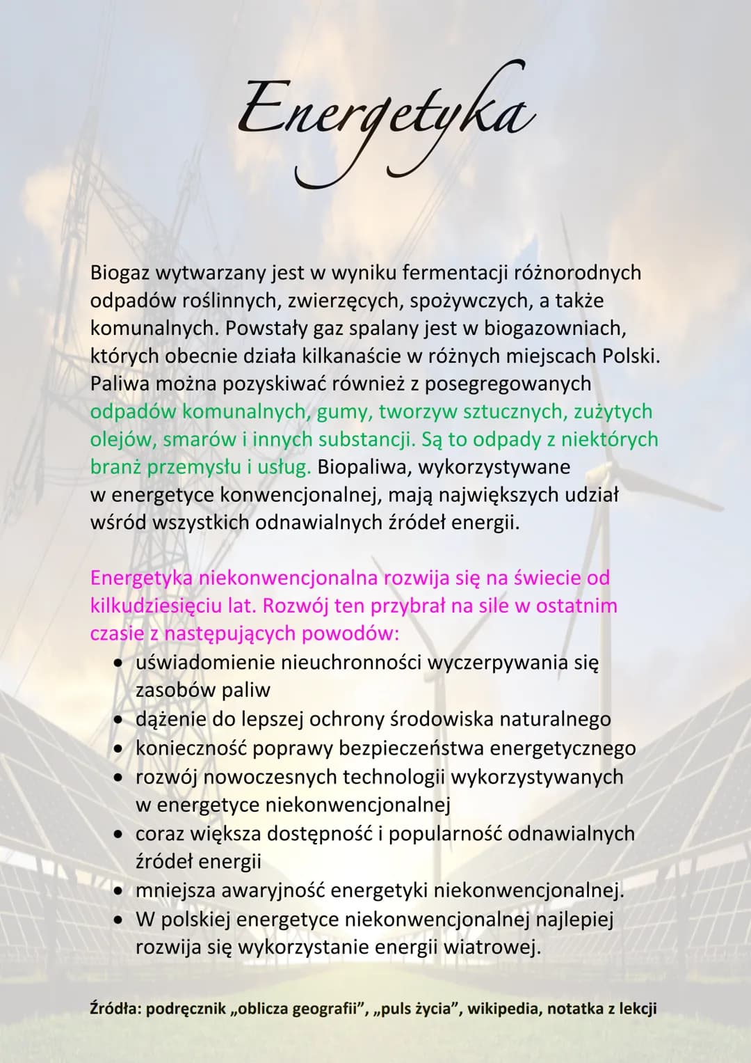 Energetyka
Energetyka to dział przemysłu zajmujący się produkcją oraz
dystrybucją energii elektrycznej i cieplnej. Dzieli się na:
• energety